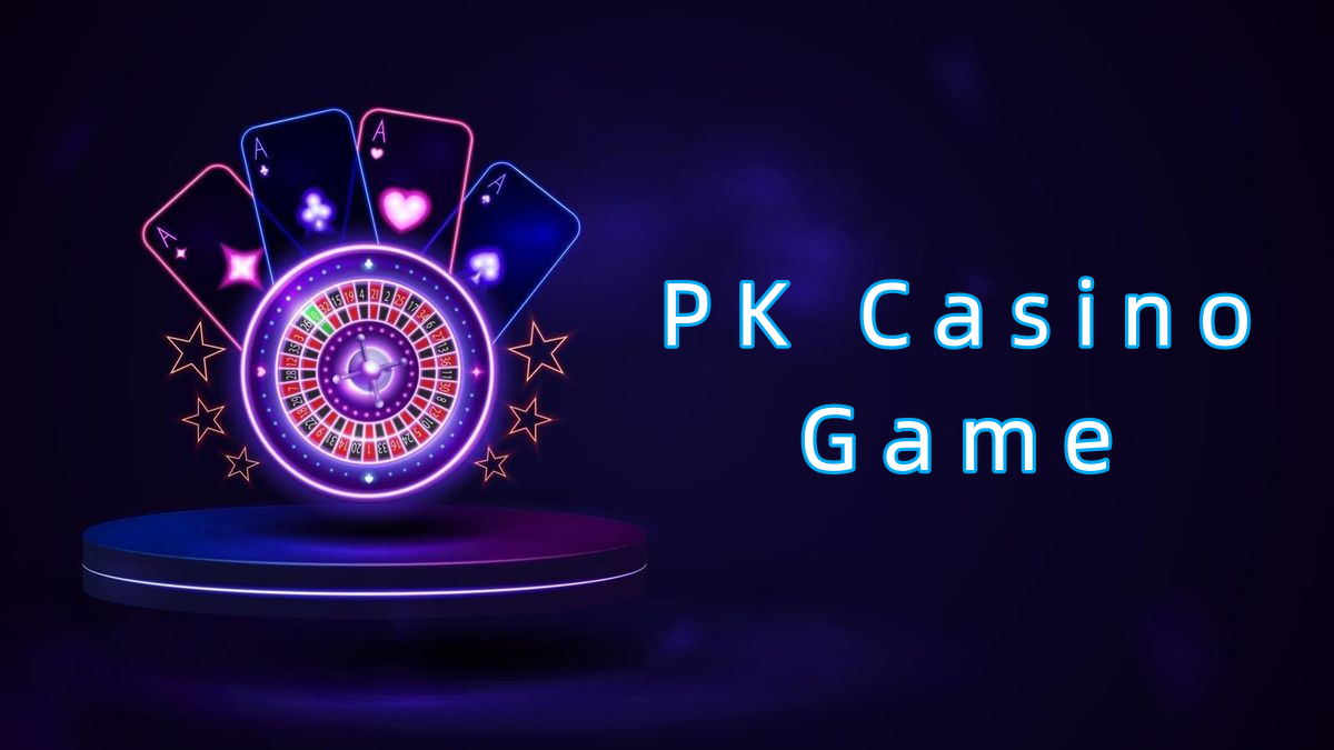 PK Casino Game پاکستان